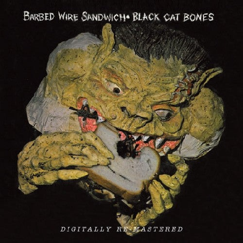 Black Cat Bones | Barbed Wire Sandwich CD
