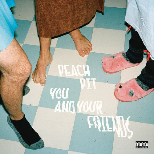 Peach Pit | You And Your Friends LP