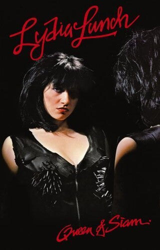 Lydia Lunch | Queen Of Siam Cassette