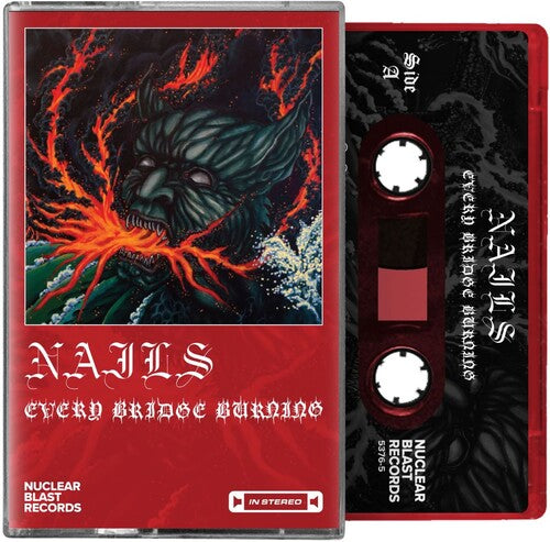 Nails | Every Bridge Burning Cassette (Red)