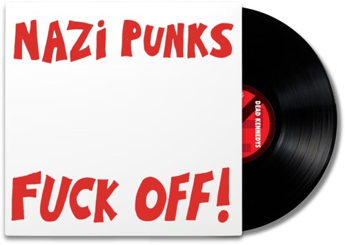 Dead Kennedys | Nazi Punks F*** Off / Moral Majority 7" Single