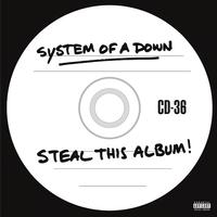 System Of A Down | Steal This Album! LP
