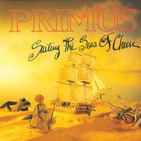 Primus | Sailing The Seas Of Cheese LP