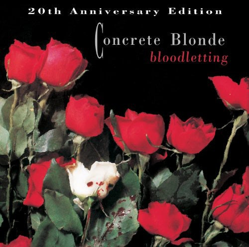 Concrete Blonde | Bloodletting: 20th Anniversary Edition CD