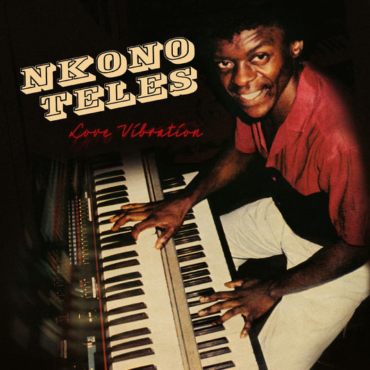 Nkono Teles | Love Vibration LP