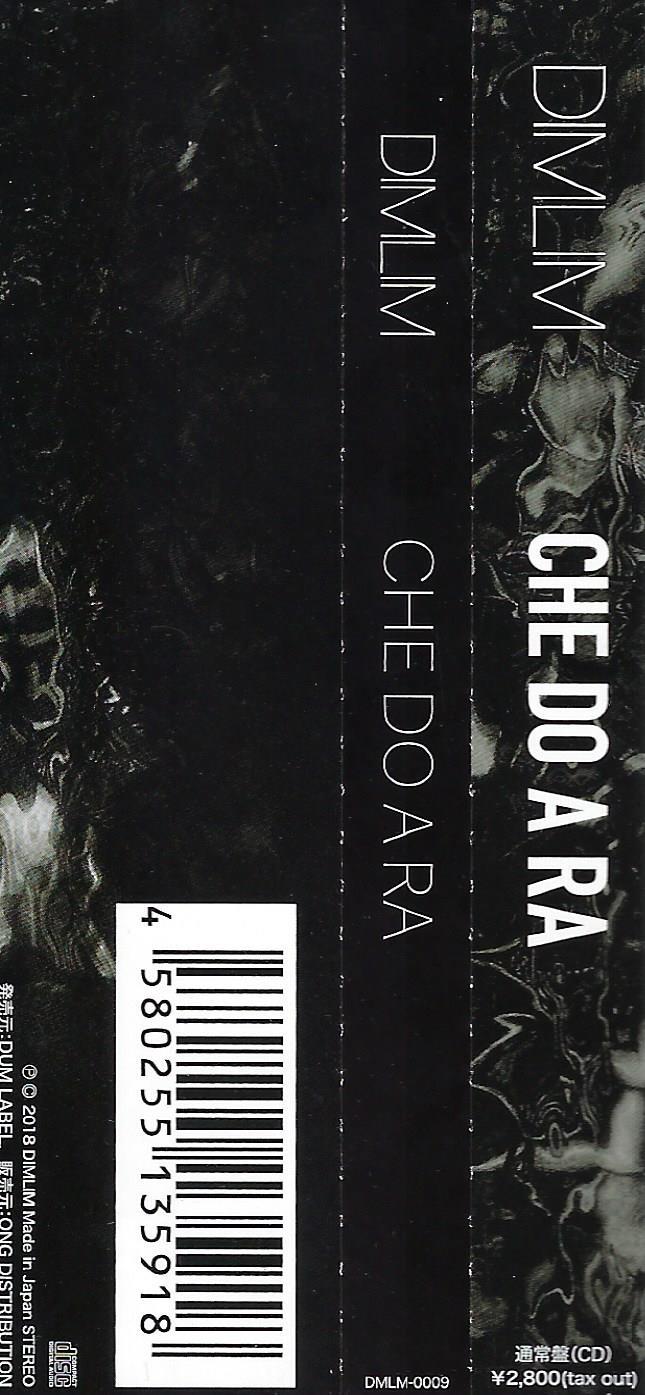 DIMLIM | Che Do A Ra CD (2018 / Japan)