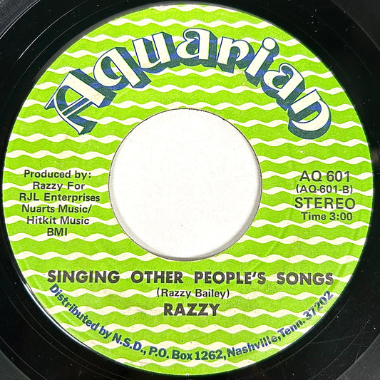 Razzy And The Neighborhood Kids | I Hate Hate / Singing Other People's Songs 7" Single (1974 / 45RPM)