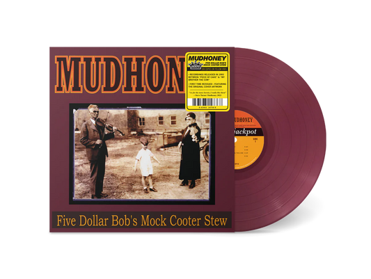 Mudhoney | Five Dollar Bob's Mock Cooter Stew LP (Dark Red Vinyl)