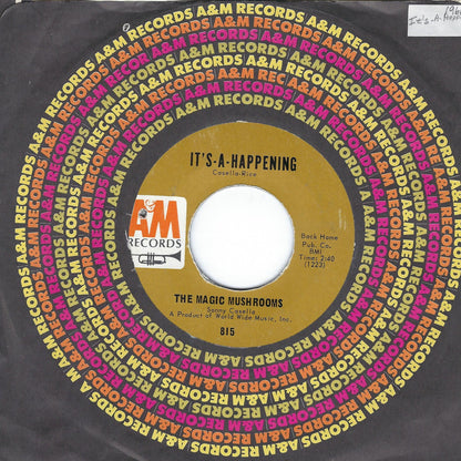 The Magic Mushrooms | It's-A-Happening / Never More 7" Single (1966 / 45RPM)